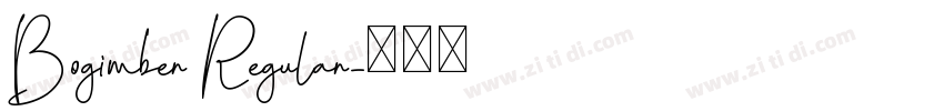 Bogimber Regular字体转换